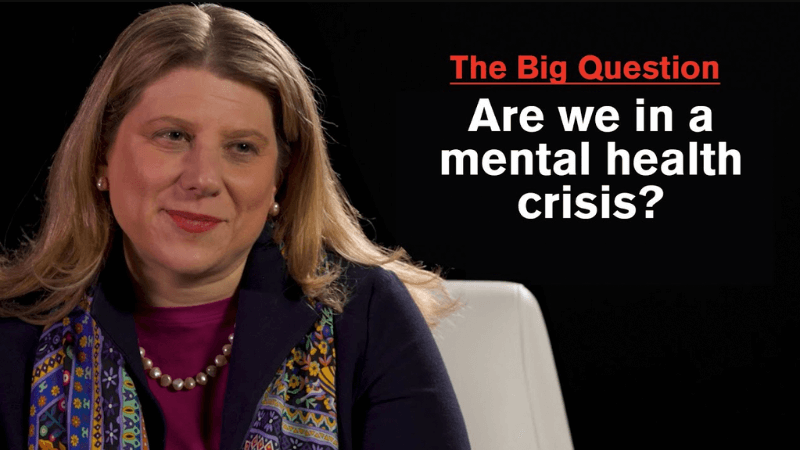 Rebecca Brendel on a black background with the words The Big Question Are we in a mental health crisis?