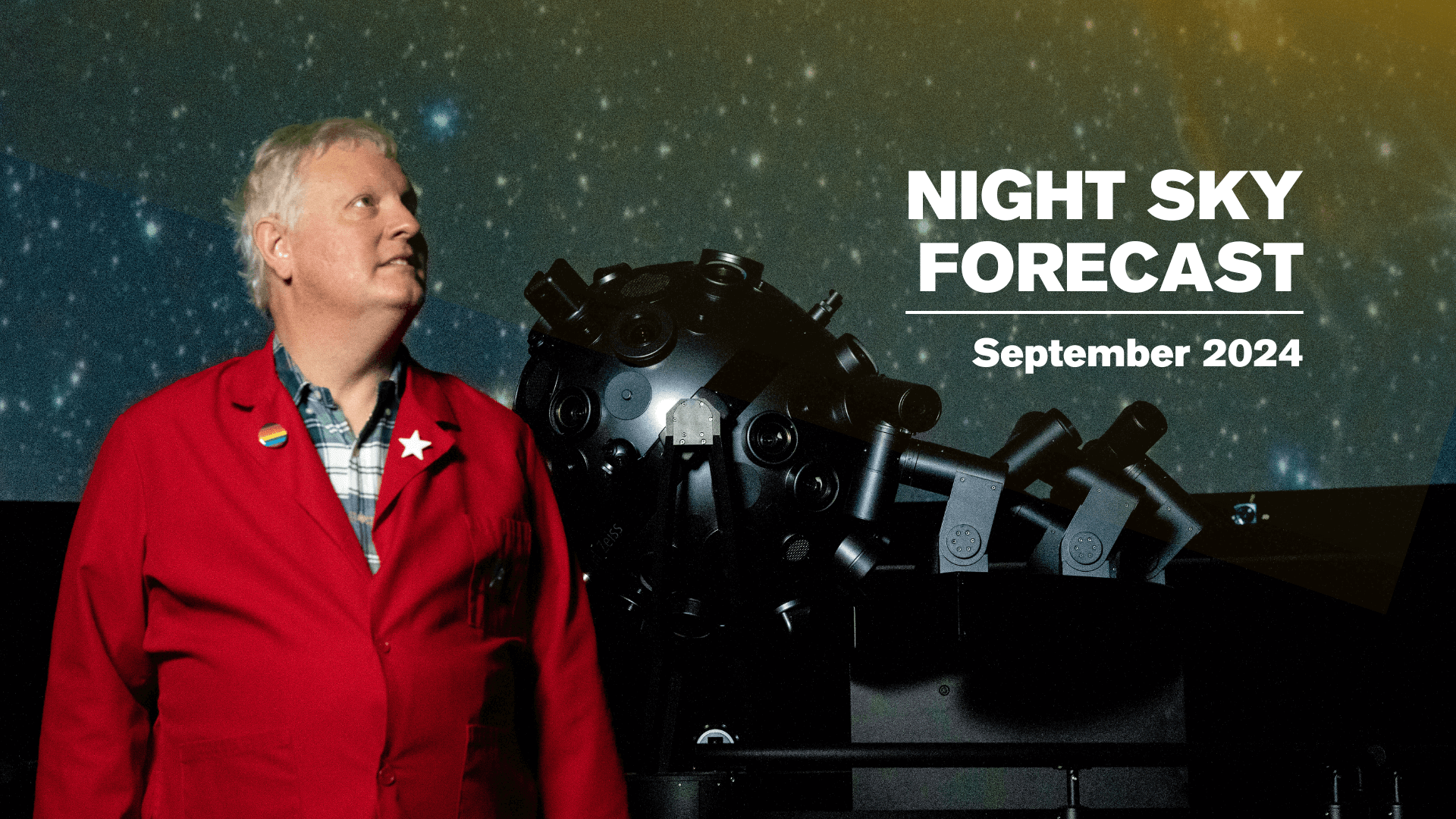 Chuck Wilcox in front of a starry sky with the text "Night Sky Forecast: September 2024"