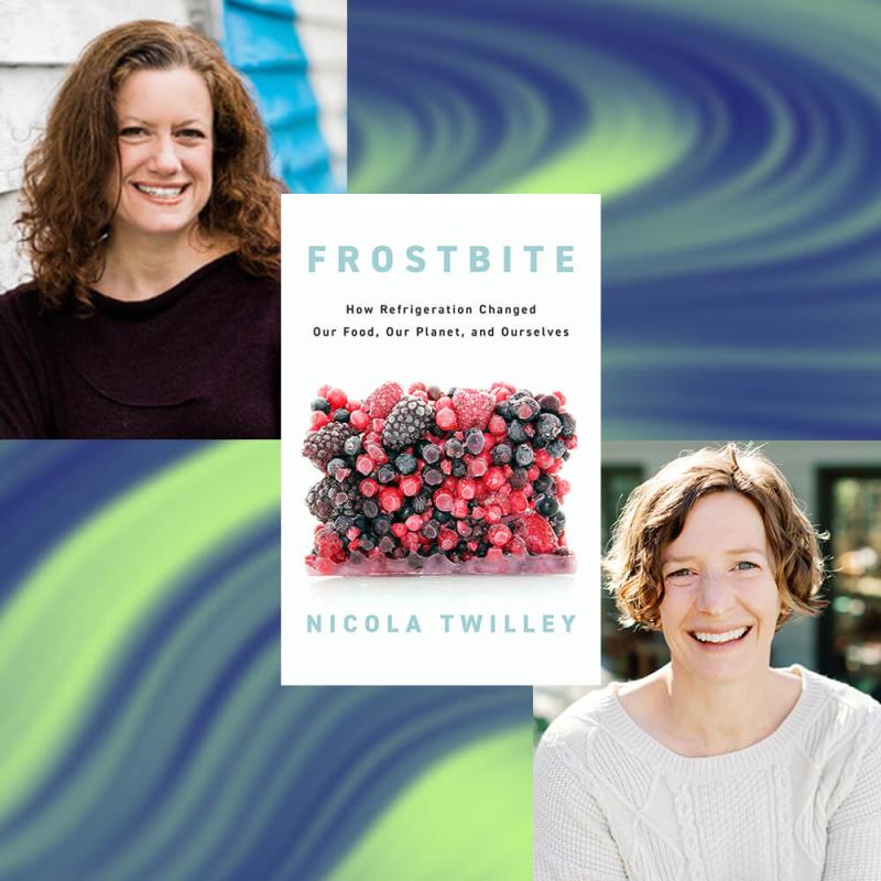 A collage of images including the book cover for Frostbite, the book's author Nicola Twilley and her co-host Cynthia Graber.